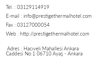 Prestige Thermal Hotel & Spa Wellness iletiim bilgileri